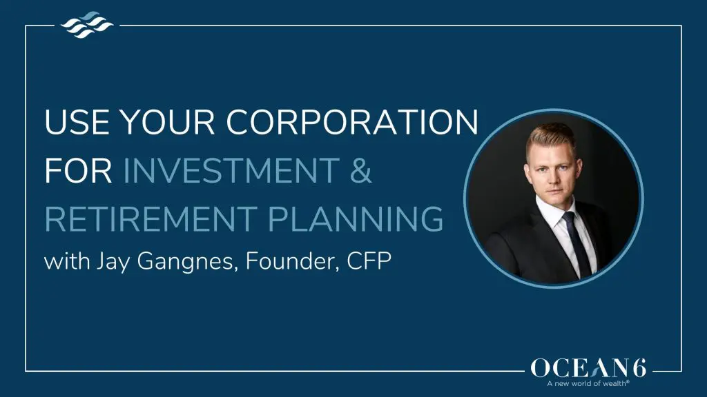 Why You Should Keep Your Money In Your Corporation