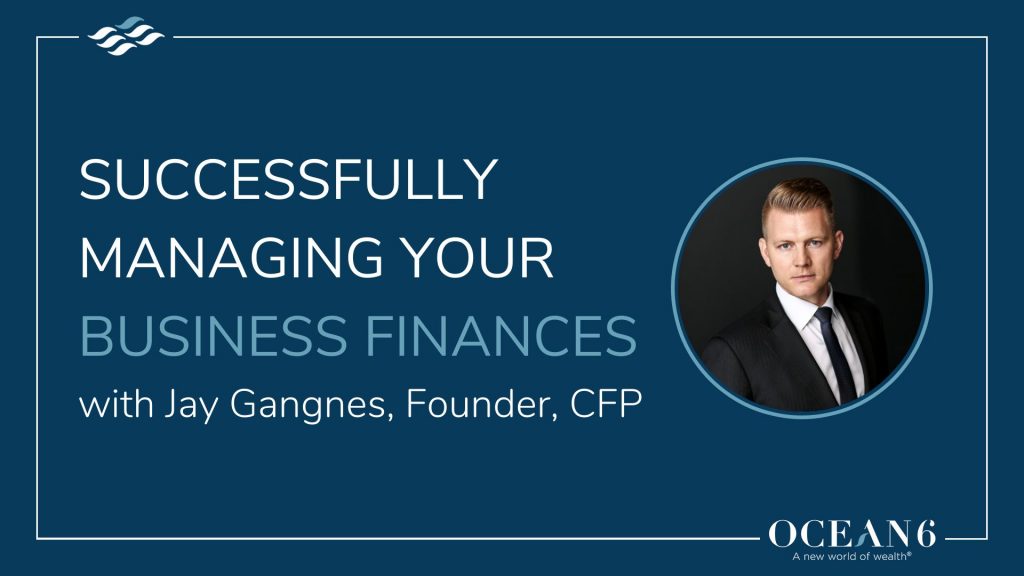 Successfully Managing Your Business Finances