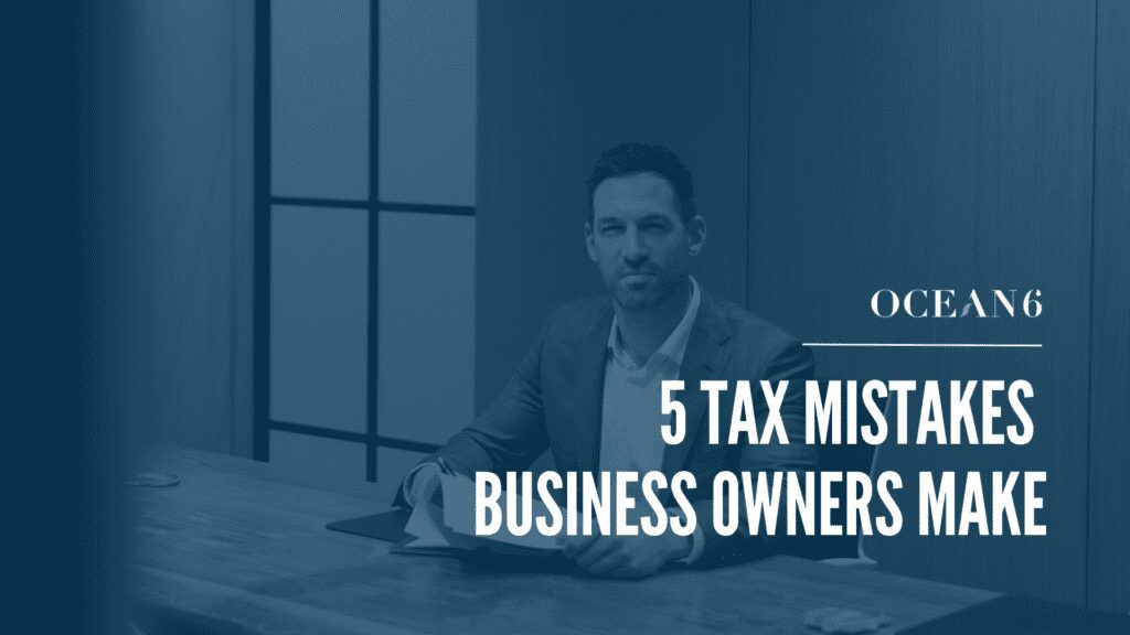Five common tax mistakes business owners make and how to avoid them